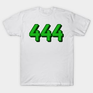 444 T-Shirt